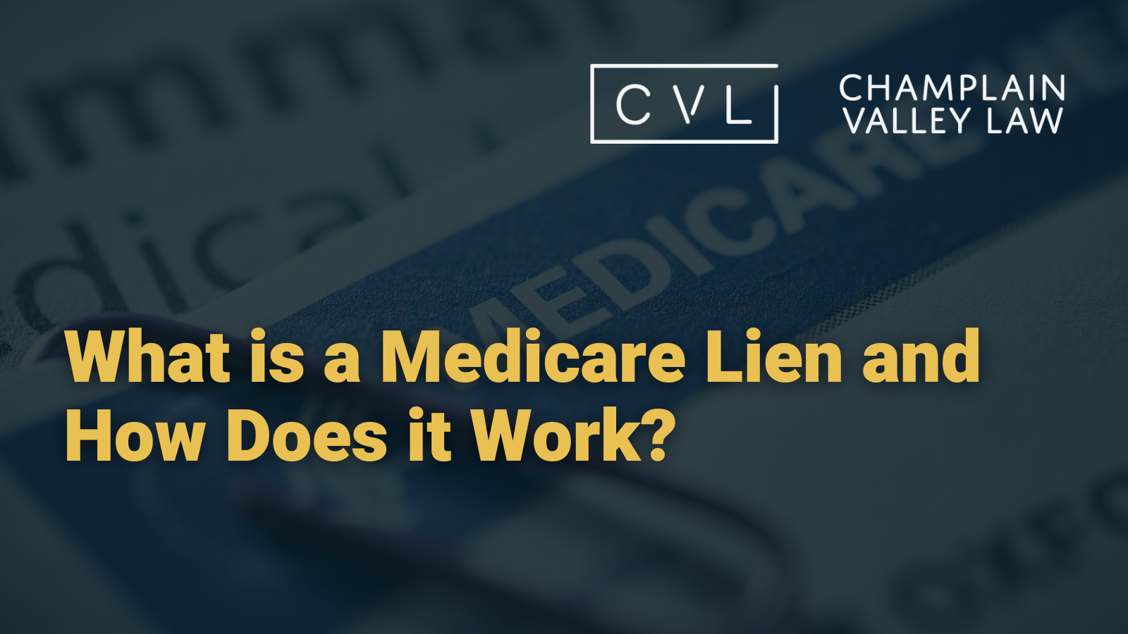 What is a Medicare Lien and How Does it Work?