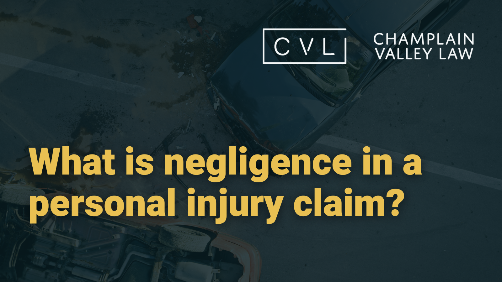 what is negligence in a personal injury claim